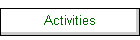 Activities